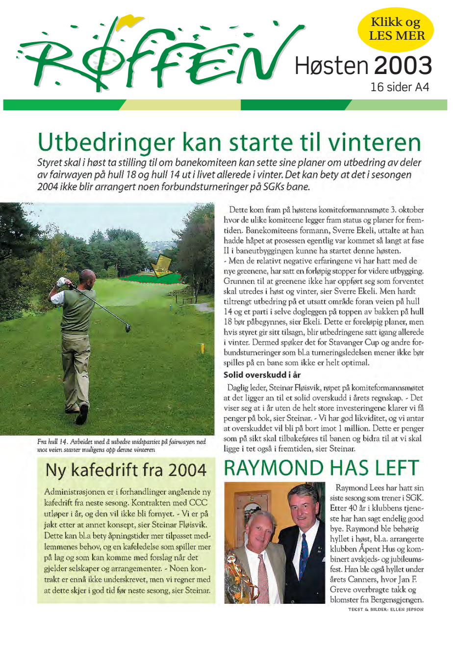 Røffen Høsten 2003